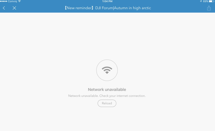Network unavailable in DJI GO DJI FORUM