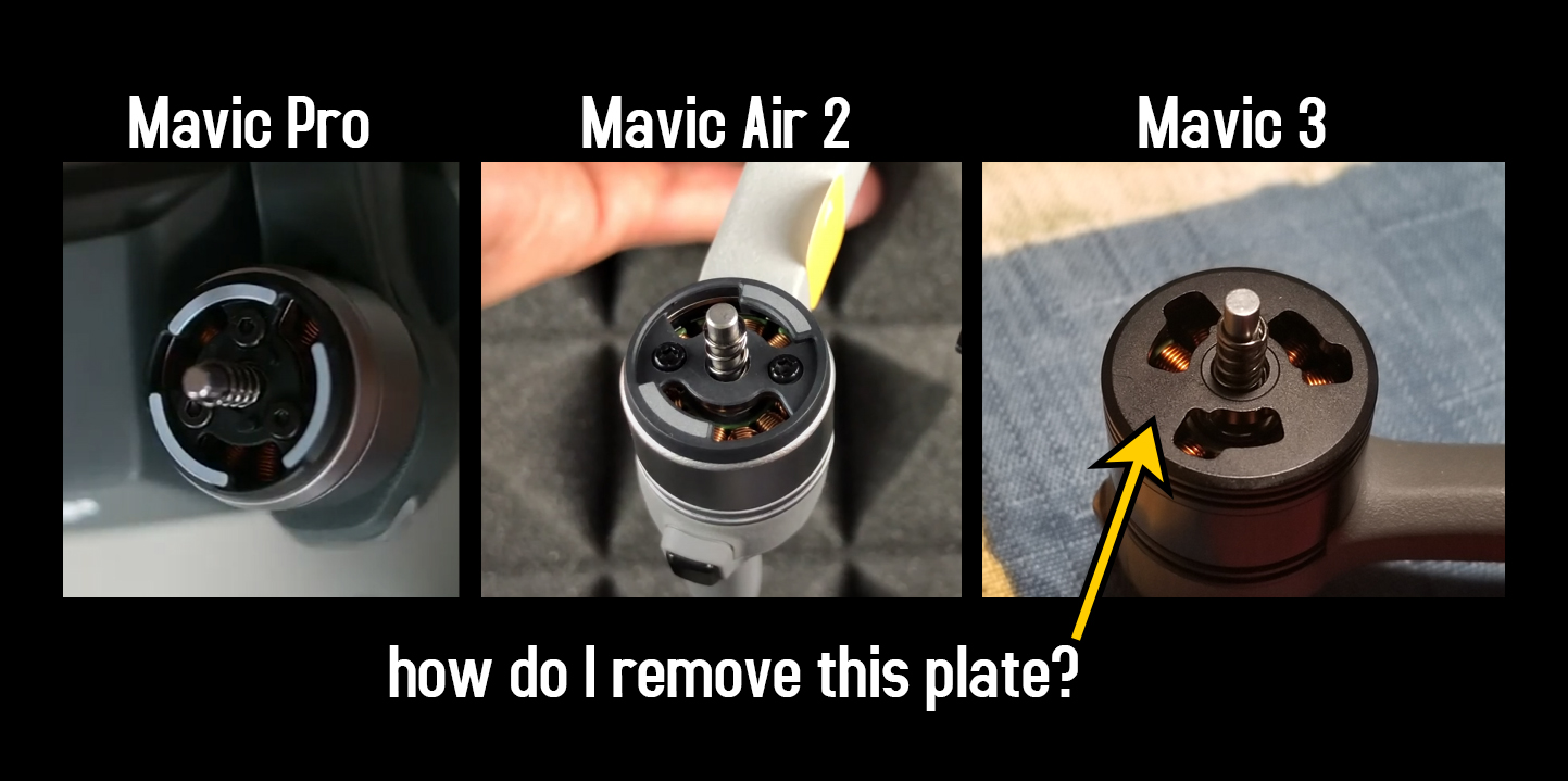 How to remove Mavic 3 prop mounting plate? DJI FORUM